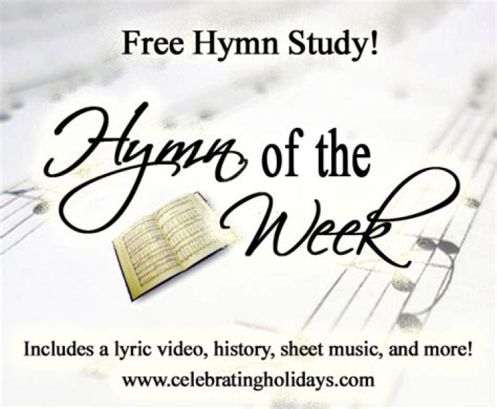 Hymn of the Week for Hymn Study